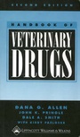Cover: Handbook of Veterinary Drugs - Lippincott Williams and Wilkins