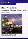 Cover: Major Problems in American History Since 1945 - Houghton Mifflin (Academic)