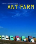 Cover: Ant Farm 1968-1978 - University of California Press