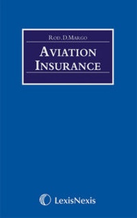 Abbildung von: Margo: Aviation Insurance - Butterworths Law
