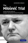 Cover: The Milosevic Trial - Cambridge University Press