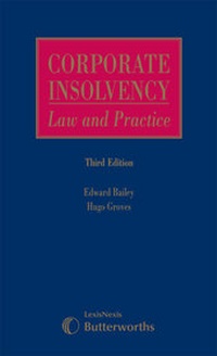 Abbildung von: Bailey and Groves: Corporate Insolvency: Law and Practice - Butterworths Law