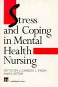Cover: Stress and Coping in Mental Health Nursing - Nelson Thornes Ltd
