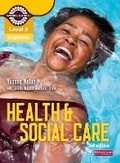 Cover: Level 2 Health and Social Care Diploma: Candidate Book 3rd edition - Heinemann