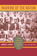 Cover: Marrow of the Nation - University of California Press