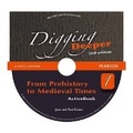 Cover: Digging Deeper 1: From Prehistory to Medieval Times Second Edition Student Book with ActiveBook CD - Heinemann