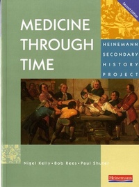 Enlarge image Cover: Medicine Through Time Core Student Book - Heinemann