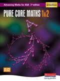 Cover: Advancing Maths for AQA: Pure Core 1 & 2 2nd Edition (C1 & C2) - Heinemann