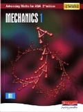 Cover: Advancing Maths for AQA: Mechanics 1 2nd Edition (M1) - Heinemann