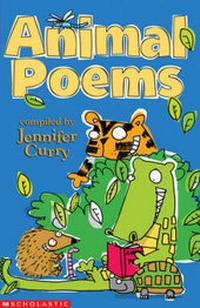 Enlarge image Cover: Animal Poems - Scholastic Young Hippo
