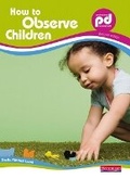 Cover: How to Observe Children, - Heinemann