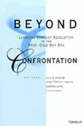 Cover: Beyond Confrontation - The University of Michigan Press