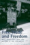 Cover: Free Trade and Freedom - The University of Michigan Press