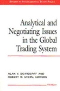 Cover: Analytical and Negotiating Issues in the Global Trading System - The University of Michigan Press