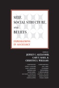 Cover: Self, Social Structure, and Beliefs - University of California Press
