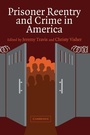Cover: Prisoner Reentry and Crime in America - Cambridge University Press