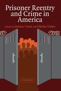Cover: Prisoner Reentry and Crime in America - Cambridge University Press