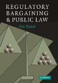 Cover: Regulatory Bargaining and Public Law - Cambridge University Press