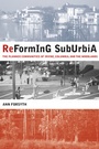 Cover: Reforming Suburbia - University of California Press