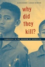 Cover: Why Did They Kill? - University of California Press