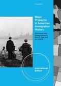 Cover: Major Problems in American Immigration History - Wadsworth Publishing Co Inc