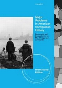 Enlarge image Cover: Major Problems in American Immigration History - Wadsworth Publishing Co Inc