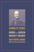 Cover: Earning My Degree - University of California Press