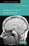 Cover: Bodies and Souls, or Spirited Bodies? - Cambridge University Press