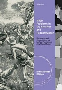 Enlarge image Cover: Major Problems in the Civil War and Reconstruction - Wadsworth Publishing Co Inc