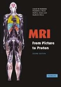 Abbildung von: MRI from Picture to Proton - Cambridge University Press