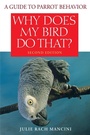 Cover: Why Does My Bird Do That? - Wiley