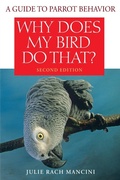 Cover: Why Does My Bird Do That? - Wiley