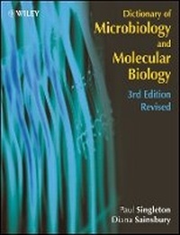 Enlarge image Cover: Dictionary of Microbiology and Molecular Biology 3e Rev - Wiley
