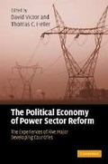 Cover: The Political Economy of Power Sector Reform - Cambridge University Press