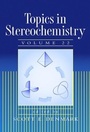 Cover: Topics in Stereochemistry, Volume 22 - Wiley