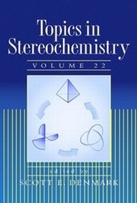 Enlarge image Cover: Topics in Stereochemistry, Volume 22 - Wiley