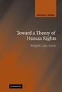Cover: Toward a Theory of Human Rights - Cambridge University Press