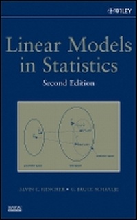 Enlarge image Cover: Linear Models in Statistics 2e - Wiley
