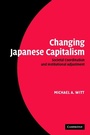 Cover: Changing Japanese Capitalism - Cambridge University Press