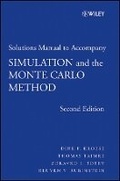 Cover: Student Solutions Manual to Accompany Simulation a nd the Monte Carlo Method, Second Edition - Wiley