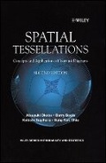Cover: Spatial Tessallations - Concepts and Applications of Voronoi Diagrams 2e - Wiley