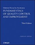 Cover: Solutions Manual to Accompany Fundamentals of Qual ity Control and Improvement, Third Edition - Wiley