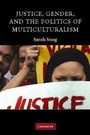 Cover: Justice, Gender, and the Politics of Multiculturalism - Cambridge University Press