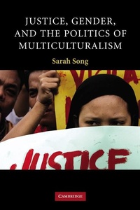 Enlarge image Cover: Justice, Gender, and the Politics of Multiculturalism - Cambridge University Press