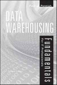 Bild vergrößern Bild: Data Warehousing Fundamentals for IT Professionals 2e - Wiley