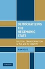 Cover: Democratizing the Hegemonic State - Cambridge University Press