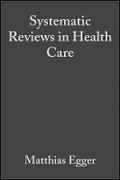 Cover: Systematic Reviews in Health Care - Meta-analysis in Context 2e - Wiley