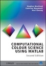 Cover: Computational Colour Science using MATLAB 2e - Wiley