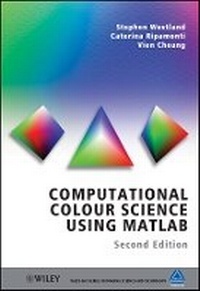 Enlarge image Cover: Computational Colour Science using MATLAB 2e - Wiley