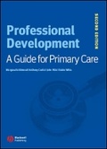 Cover: Professional Development 2e - A Guide for Primary Care - Wiley